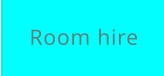 Room hire